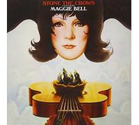 Stone The Crows Featuring Maggie Bell - Stone the Crows