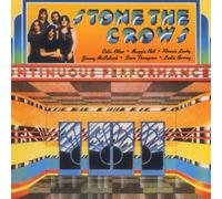 Stone the Crows - 'Ontinuous Performance