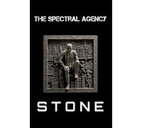 Stone: The Spectral Agency
