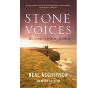 Stone Voices: The Search for Scotland [Lingua Inglese]