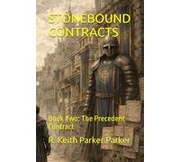 STONEBOUND CONTRACTS: Book Two: The Precedent Contract