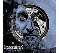Stonecutters - Carved In Time