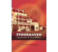 Stonehaven: A Romance for the Divine Feminine: 2 - Mitchell Curtis