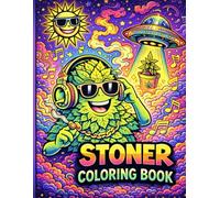 Stoner Coloring Book: Coloring Book