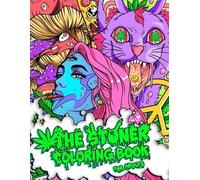 Stoner Guy The Stoner Coloring Book for Adults (Tascabile) Stoner Gifts