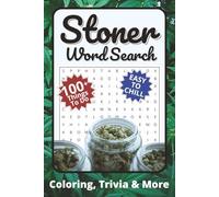 Stoner Word Search Activity: Word Searches and Activities with Easy to Read Print about Canna dibles, Hemp and more | 6x9 inches 110 pages | 100+ ... Gift for Vacations, Holidays and Free Times