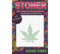Stoner Word Search Puzzle Book: Stoner Word Search Puzzle Book: Word Searches with Easy to Read Print about Canna ulture, Munchies, Classic Movies ... for 420 Lovers, Chill Vibes and Free times