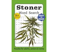 Stoner Word Search Puzzle Book: Word Search with Easy to Read Print about Chill, Pot culture, Food and More I 6x9 inches, 110 pages I 50+ Puzzles ... Gift for Vacations, Holidays and Free Times