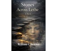 Stones Across Lethe