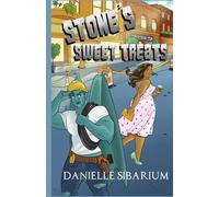 Stone's Sweet Treats: A Monsters in Uniform Romance