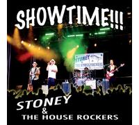 Stoney & The House Rockers - Showtime!
