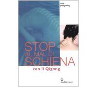 Stop al mal di schiena con il qigong