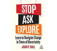 Stop, Ask, Explore: Learn to Navigate Change in Times of Uncertainty