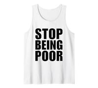 Stop Being Poor Y2K Aesthetic Trendy Canotta