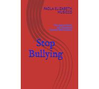 Stop Bullying: The Secret Power and Success of Parents Who Connect