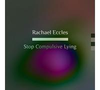 Stop Compulsive Lying / Stop Telling Lies Self Hypnosis, Hypnotherapy CD,