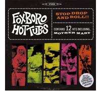 Stop, Drop & Roll (Vinyl) Foxboro Hot Tubs Foxboro Hottubs