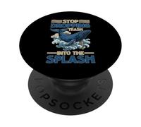 Stop Dropping Trash Into The Splash Inquinamento oceanico PopSockets PopGrip Adesivo