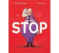 Stop. Ediz. illustrata