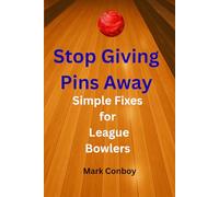 Stop Giving Pins Away: Simple Fixes for League Bowlers