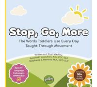 Stop, Go, More: The Words Toddlers Use Every Day Taught Through Movement