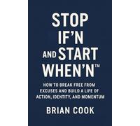 Stop If'n and Start When'n