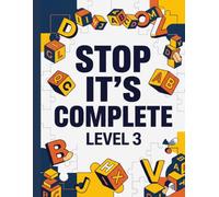 STOP IT'S COMPLETE: Level 3: The Ultimate Word & Category Game Activity Book for Brain Training, Family Game Night, and Fast Thinkers