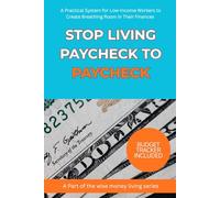 Stop living paycheck to paycheck: How to budget and manage your money