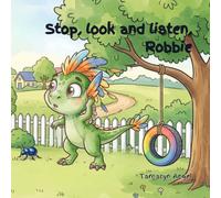 Stop, look and listen, Robbie