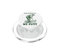 Stop Looking At My Putt PopSockets PopGrip per MagSafe