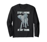 Stop Looking At My Trunk Funny Elephant Pun Design Maglia a Manica