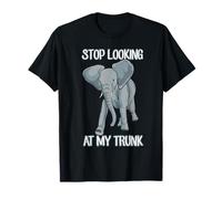 Stop Looking At My Trunk Funny Elephant Pun Design Maglietta