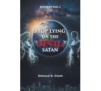 Stop Lying on the Devil, Satan: Book 9: Vol. 1