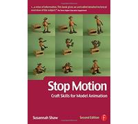 Stop Motion: Craft Skills for Model Animation