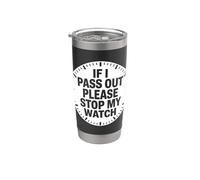 Stop My Watch Funny Runner Runner Running Marathon Bicchiere termico in acciaio inox doppia parete