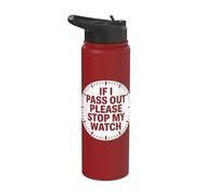 Stop My Watch Funny Runner Runner Running Marathon Stainless Steel Insulated Water Bottle