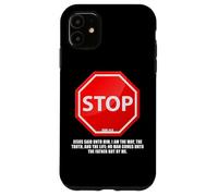 STOP - No Man Comes To The Father John 14:6 Warning Sign Custodia per iPhone 11