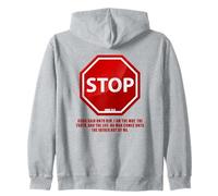 Stop - No Man Comes To The Father John 14:6 Warning Sign Felpa con Cappuccio
