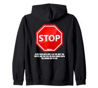 Stop - No Man Comes To The Father John 14:6 Warning Sign Felpa con Cappuccio