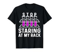 Stop Staring At My Rack Maglietta con Stampa Grafica Economica
