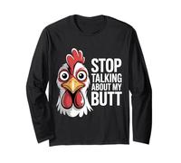 Stop Talking About My Butt Chicken Farmer Farm Puns - Maglia a Manica