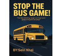 STOP THE BUS GAME!: A Fun Screen-Free Family Word Game Book for Kids, Teens, Adults, and Seniors | Quick-Thinking Rounds, Vocabulary Challenges & Endless Laughter.