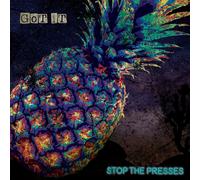 Stop The Presses Got It (Vinyl LP)
