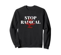 Stop The Radical Right Felpa