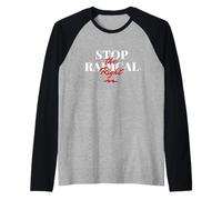 Stop The Radical Right Maglia con Maniche Raglan