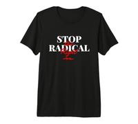 Stop The Radical Right Maglietta Premium