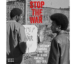 Stop The War - Vietnam Through The Eyes Of Black America 1965-1... (Audio cd)