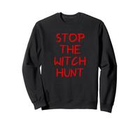 Stop The Witch Hunt Salem 1692 Witch Trials Halloween Witchy Felpa