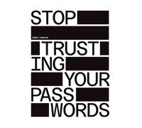 Stop Trusting Your Passwords: A Comprehensive Guide for Mastering Offline Password Cracking