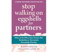 Bill Eddy Randi Kreger Stop Walking on Eggshells for Partners (Tascabile)